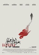 Watch Baghdad in My Shadow 0123movies