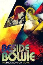 Watch Beside Bowie - The Mick Ronson Story 0123movies
