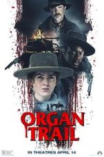Watch Organ Trail 0123movies