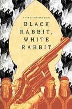 Watch Black Rabbit, White Rabbit 0123movies