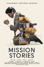 Watch Mission Stories 0123movies