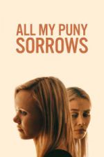 Watch All My Puny Sorrows 0123movies