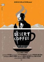 Watch Desert Coffee 0123movies