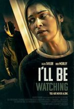 Watch I\'ll Be Watching 0123movies