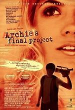 Watch Archie\'s Final Project 0123movies