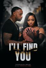 Watch I’ll Find You 0123movies