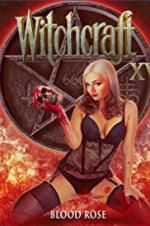 Watch Witchcraft 15: Blood Rose 0123movies