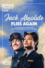Watch National Theatre Live: Jack Absolute Flies Again 0123movies