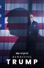 Watch Rewriting Trump 0123movies