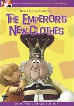 Watch The Enchanted World of Danny Kaye: The Emperor\'s New Clothes 0123movies