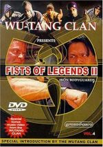 Watch Fist of Legends 2: Iron Bodyguards 0123movies
