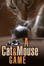 Watch A Cat and Mouse Game 0123movies