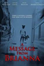 Watch A Message from Brianna 0123movies