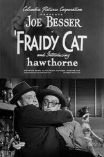 Watch Fraidy Cat 0123movies