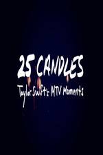 Watch 25 Candles: Taylor Swift’s MTV Moments 0123movies