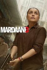 Watch Mardaani 3 0123movies
