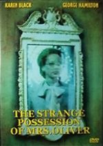 Watch The Strange Possession of Mrs. Oliver 0123movies