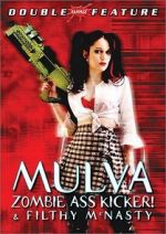 Watch Mulva: Zombie Ass Kicker! 0123movies