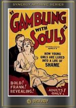 Watch Gambling with Souls 0123movies