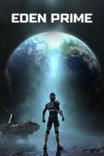 Watch Eden Prime 0123movies