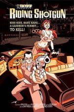 Watch Riding Shotgun 0123movies