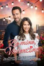 Watch Be Mine, Valentine 0123movies