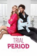 Watch Trial Period 0123movies