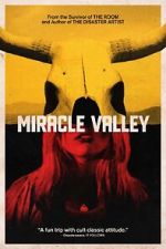 Watch Miracle Valley 0123movies