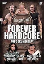 Watch Forever Hardcore: The Documentary 0123movies