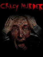 Watch Crazy Murder 0123movies