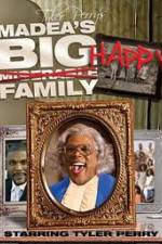 Watch Tyler Perry's Madea's Big Happy Family (Stage Show) 0123movies