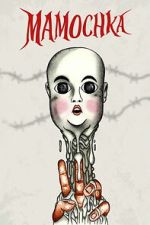 Watch Mamochka 0123movies