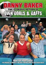 Watch The Glorious Return of Own Goals & Gaffs 0123movies