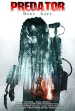 Watch Predator Dark Ages (Short 2015) 0123movies