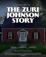 Watch The Zuri Johnson Story 0123movies