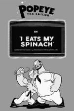 Watch I Eats My Spinach (Short 1933) 0123movies