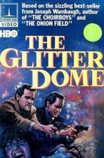 Watch The Glitter Dome 0123movies