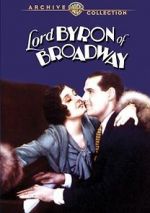Watch Lord Byron of Broadway 0123movies