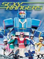 Watch Sexy Rangers 0123movies
