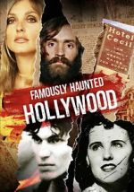 Watch Famously Haunted: Hollywood 0123movies