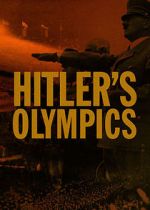 Watch Hitler's Olympics 0123movies
