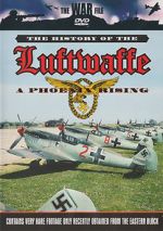 Watch The History of the Luftwaffe 0123movies