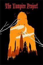 Watch The Vampire Project 0123movies