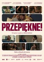 Watch Przepiekne! 0123movies