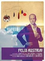 Watch Felix Austria! 0123movies