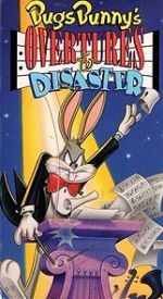 Watch Bugs Bunny\'s Overtures to Disaster 0123movies