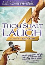 Watch Thou Shalt Laugh 4 0123movies