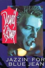 Watch David Bowie: Jazzin\' for Blue Jean 0123movies