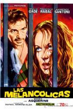 Watch Las melancólicas 0123movies