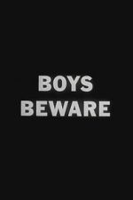 Watch Boys Beware 0123movies
